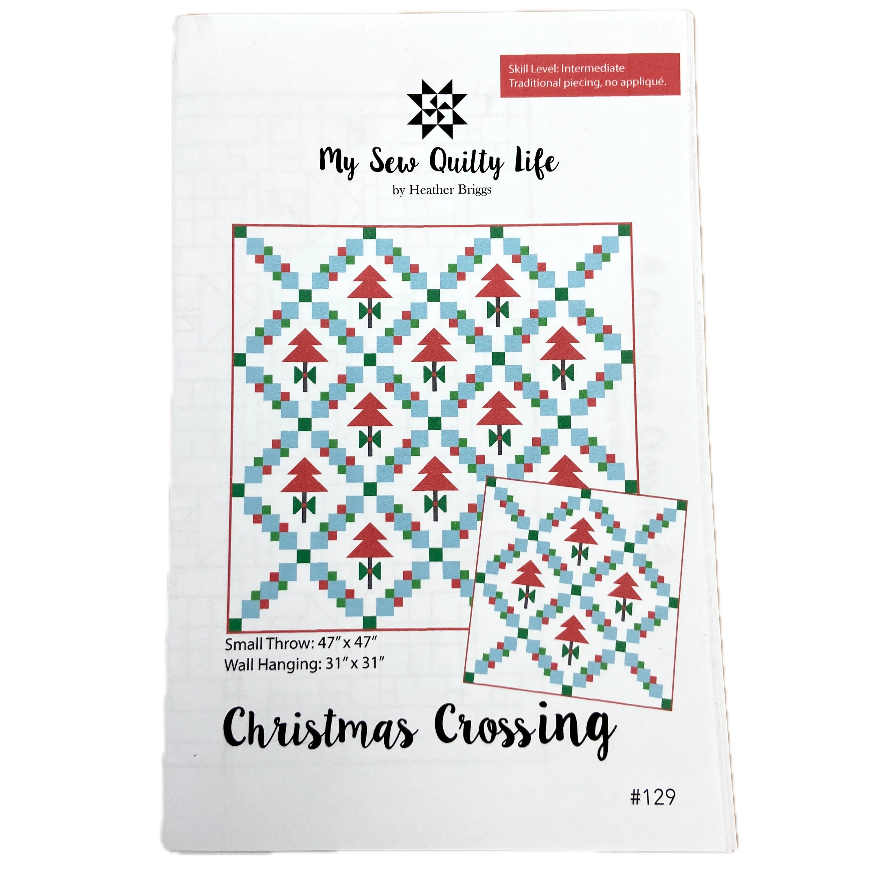 Christmas Crossing | My Sew Quilty Life | Quilt Pattern