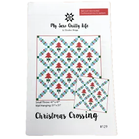 Christmas Crossing | My Sew Quilty Life | Quilt Pattern